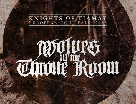 Poster der Knights of Tiamat Europatour 2026 mit dem Bandnamen Wolves in the Throne Room in gotischer Schrift.