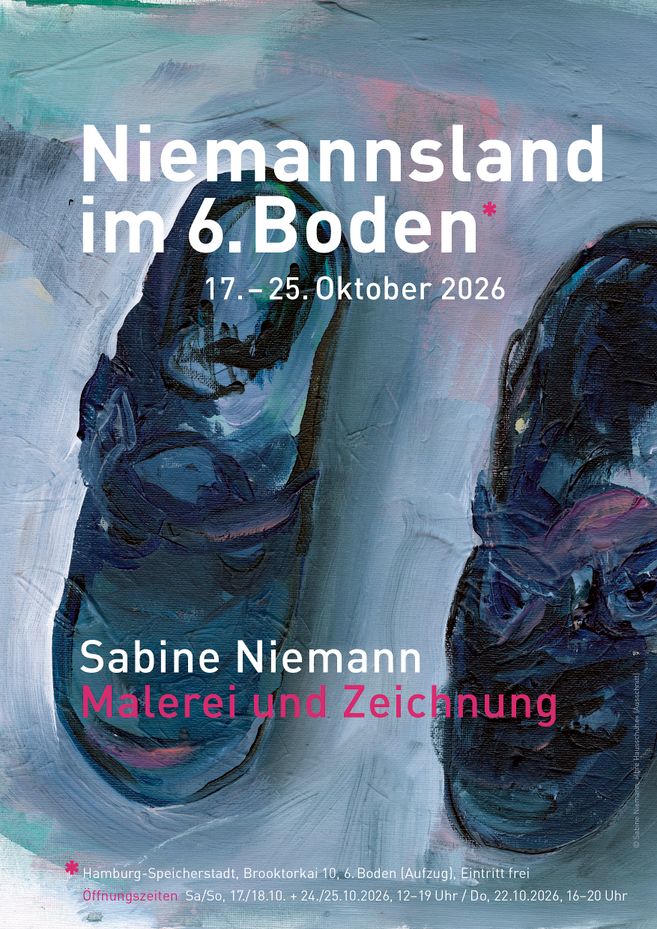 Das Plakaktmotiv zeigt einen Ausschnitt aus einem Gemäde von Sabine Niemann mit blauen abgetragenen Hausschuhen.