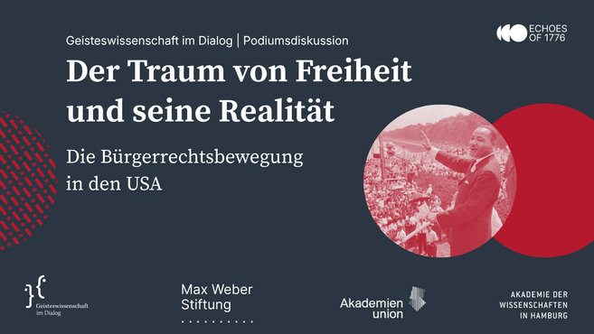Visual zur Podiumsdiskussion „Der Traum von Freiheit und seine Realität – Die Bürgerrechtsbewegung in den USA“ 
