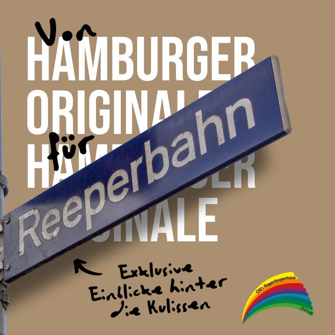Ein Straßenschild mit der Aufschrift 'Reeperbahn' vor einem Hintergrund mit dem Text 'Von Hamburger Originale für Hamburger Originale'.